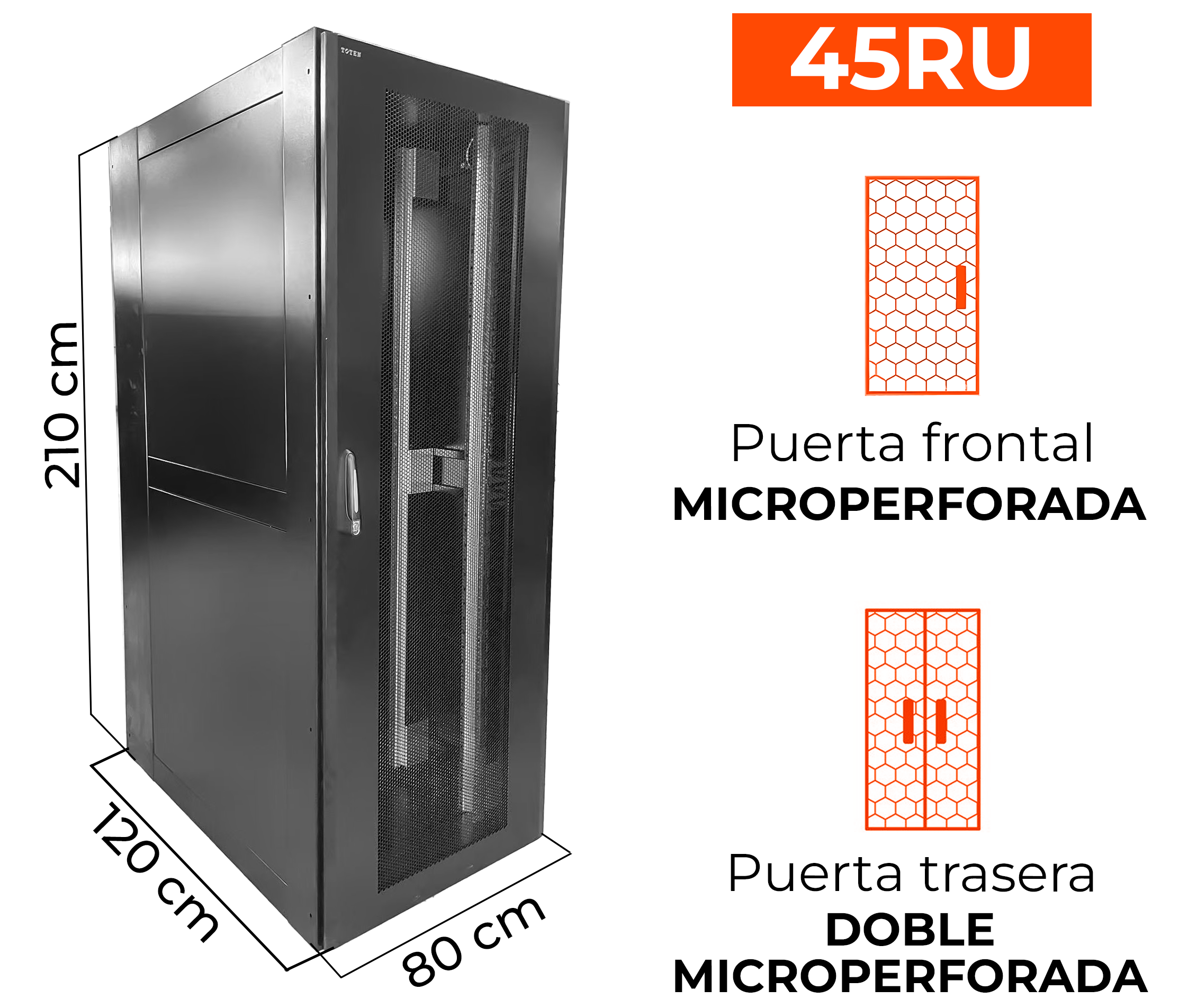 Gabinete de Piso para Servidores / 45 RU / 80x120x210 cm (AnchoxProf.xAlt.) / Puerta Frontal Microperforada Posterior Doble Microperforadas