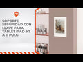 Soporte seguridad con Llave de Pared para Tablet iPad 9.7 a 11 Pulg
