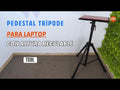 Pedestal Trípode para Laptop / Altura regulable 108~178 cm