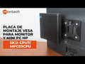 Placa de montaje VESA para Monitor y Mini PC HP | SKU: CPU7/MPC03