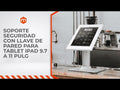 Soporte de Mesa con Llave de Seguridad para Tablet iPad 9.7 a 11 pulg