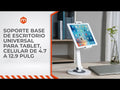 Soporte Base de Escritorio Universal para Tablet 4.7 a 12.9 Pulg